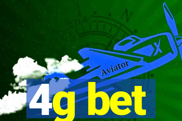 4g bet